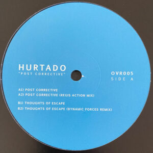 Vinyl / Neuf Techno Hardtechno Trance - Overstep OVR005 Post Corrective Hurtado 12", EP