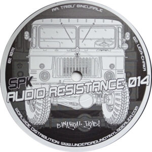 Vinyl / Neuf Hardtek Tribe Freetekno - Audio Resistance 014 Binaural SPK (15) 12"