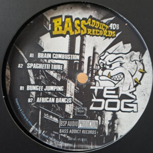 Vinyl / Neuf Hardtek Tribe Freetekno - Bass Addict Records BAR 40 Tek Dog 12"