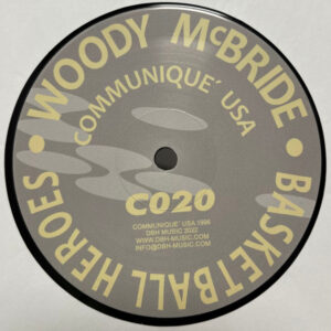 Vinyl / Neuf Techno Hardtechno Trance - Communique Records C020 Basketball Heroes Woody McBride 12", RE, RM, 180