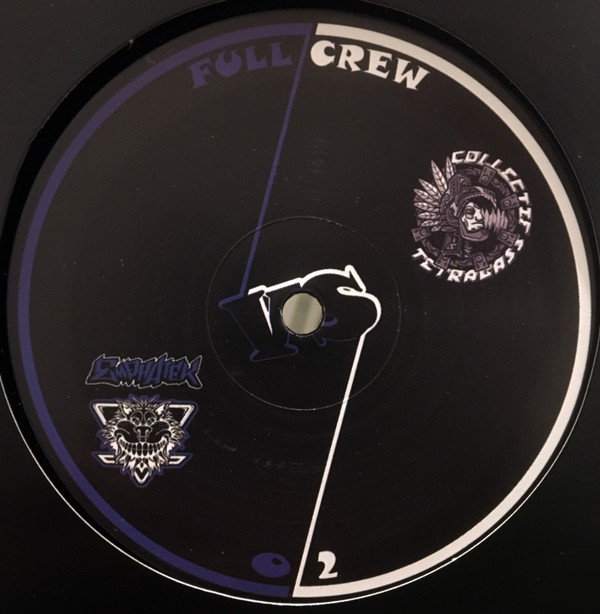 Vinyl / Neuf Hardtek Tribe Freetekno - Collectif TetraBass Full Crew 02 Various 12"