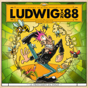 Vinyl / Neuf Rock Punk - Archives De La Zone Mondiale AZMLP52 Le Printemps Du Pogo Ludwig Von 88 LP, Album, Gre