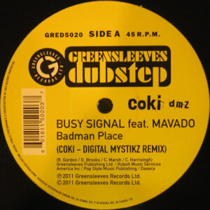 Vinyl / Neuf Break Dub Reggae - Greensleeves Records GRED5020 Badman Place (Coki Digital Mystikz Remix) Busy Signal
