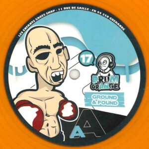 Vinyl / Neuf Drum And Bass Jungle - Orange, ES Production ORANGE 17 Ground & Pound Pandora VIP (Drumstep Remix) DJ Panik