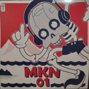 Vinyl / Neuf Hardtek Tribe Freetekno - MKN Brigade Productions 01 Various 12"