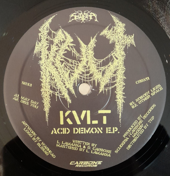 Vinyl / Neuf Hardcore Techno Hardtechno Trance - Scuderia, Carbone Records (2) SR33, CRBN11 Acid Demon E.P. Kvlt (3)