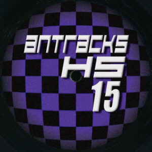 Vinyl / Neuf Hardcore Hardtek Tribe Freetekno Techno Hardtechno Trance - Antracks ANT HS 15 Hors Serie Alextrem 12"