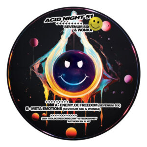 Vinyl / Neuf Hardtek Tribe Freetekno - Acid Night 51 Sevenumsix & Wonka (6) 12"