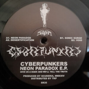 Vinyl / Neuf Techno Hardtechno Trance - Scuderia SR35 Neon Paradox E.P. Cyberpunkers 12", EP, Ltd