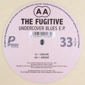 Vinyl / Occasion Techno Hardtechno Trance - Primate Recordings PMTEN 016 Undercover Blues E.P. The Fugitive 10", EP, Bei