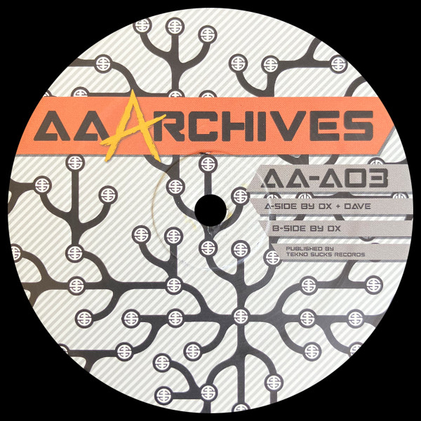 Vinyl / Neuf Hardtek Tribe Freetekno - Acid Anonymous Archives AA-A03 Diex (2), Dave (7) 12", EP