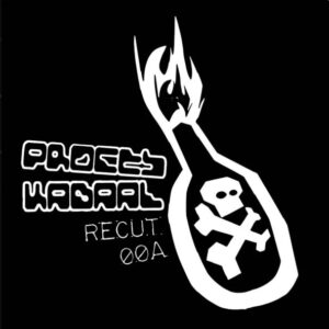 Vinyl / Neuf Hardcore Hardtek Tribe Freetekno - Proces Kabaal PKRC00A Recut 00A Tamahata 10", RM