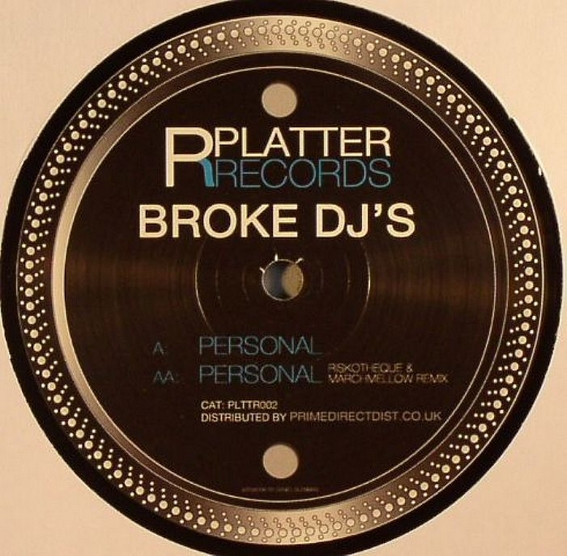 Vinyl / Neuf Break Dub - Platter Records PLTTR002 Personal Broke DJs 12"