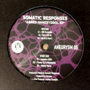 Vinyl / Neuf Hardcore Techno Hardtechno Trance - Aneurysm Recordings 05 Abred Hanesyddol EP Somatic Responses 12",
