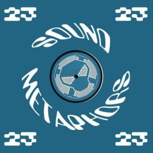 Vinyl / Neuf Hardtek Tribe Freetekno - Sound Metaphors 23 SM23-09 Stormcore 3 SP 12", EP