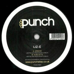Vinyl / Neuf Break Dub - Punch (5) PUNCH001 Apache Liz-E 12"