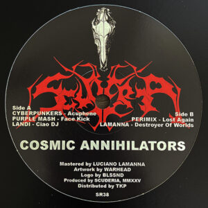 Vinyl / Neuf Hardcore Techno Hardtechno Trance - Scuderia SR38 Cosmic Annihilators Various 12"