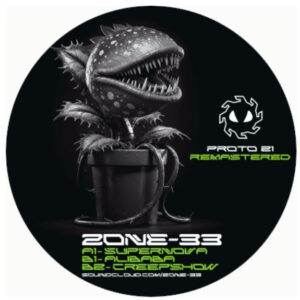 Vinyl / Neuf Hardtek Tribe Freetekno - Protoprod PROTO 21 Remastered Zone-33 12", RM