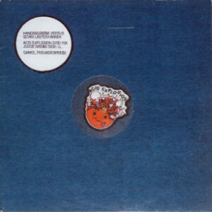 Vinyl / Neuf Hardcore - Sozialistischer Plattenbau, AcidBoyChairGoldSoundz SPB12.002, abcg 02 Acid Explosion Judge Dread