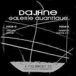 Vinyl / Neuf Break Dub Hardcore Techno Hardtechno Trance - K.Na.Beast Record KNAB 02 Galerie Quantique Dajhne 12"