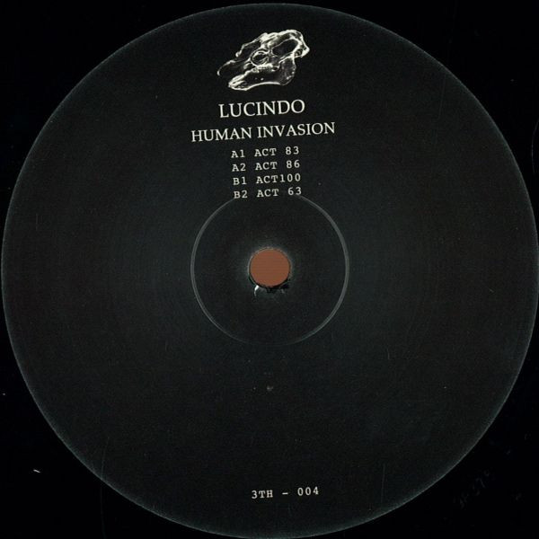 Vinyl / Neuf Techno Hardtechno Trance - 3TH Records 004 Human Invasion Lucindo 12", EP, Ltd