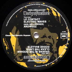 Vinyl / Neuf Hardcore - Goddess Of Disaster 006 Clean The Electric Oceaan Noizefucker 12", Ltd