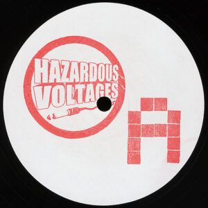 Vinyl / Neuf Hardcore Hardtek Tribe Freetekno Techno Hardtechno Trance - Hazardous Voltages 04 MF Machinist 2x12", W/Lbl