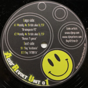 Vinyl / Neuf Techno Hardtechno Trance - Acid Revolt Unit ARU 01 Woody McBride FKY 12"