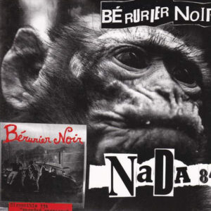Vinyl / Neuf Rock Punk - Archives De La Zone Mondiale AZMEP02 Nada 84 Bérurier Noir 7", EP, RE