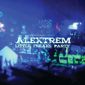 Vinyl / Neuf Hardtek Tribe Freetekno Techno Hardtechno Trance - Peur Bleue LP 01 Little Freaks Party Alextrem 2x12", Gat