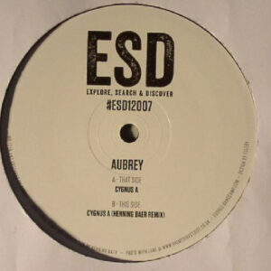 Vinyl / Neuf Techno Hardtechno Trance - ESD Records ESD12007 Cygnus A Aubrey 12"
