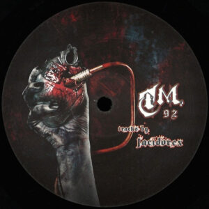 Vinyl / Neuf Hardtek Tribe Freetekno Techno Hardtechno Trance - Ténébreuse Musique TM 92 Jacidorex 12"