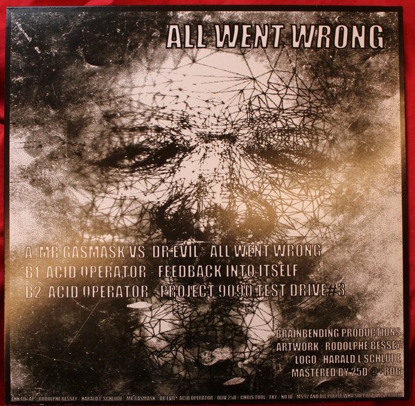 Vinyl / Neuf Hardcore Hardtek Tribe Freetekno - Brain-Bending ALL WENT WRONG Mr. Gasmask vs Dr. Evil (11) Acid.Operator