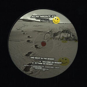 Vinyl / Neuf Techno Hardtechno Trance - Acid Night NIGHT23 One In The Desert Mobile Factory 12"