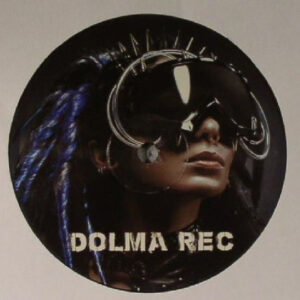 Vinyl / Neuf Techno Hardtechno Trance - Dolma Rec 003-VINYL V/A EP Various 12",