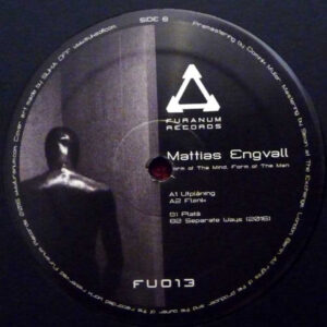 Vinyl / Neuf Techno Hardtechno Trance - Furanum Records FU013 Form Of The Mind, Man Mattias Engvall 12"