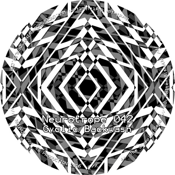 Vinyl / Neuf Hardcore Techno Hardtechno Trance - Neurotrope NRT042 042 Cyclic Backwash 12"