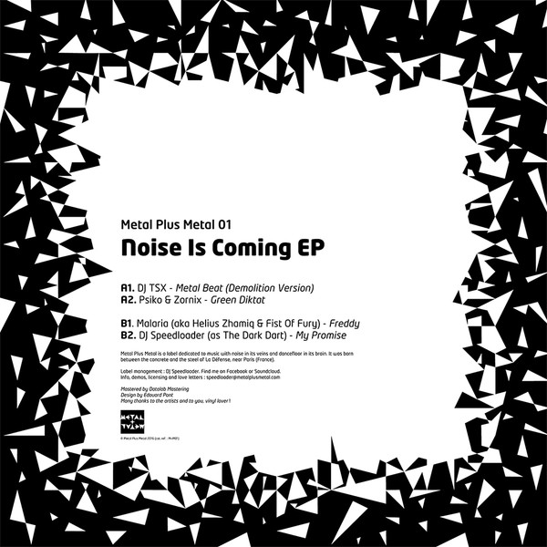Vinyl / Neuf Hardcore - Metal Plus Metal, 01, M+M01 Noise Is Coming EP Various 12",