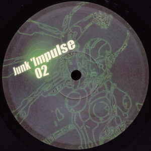 Vinyl / Neuf Techno Hardtechno Trance - Junk Impulse JI02 Junk' 02 Manuel Fuentes 12"