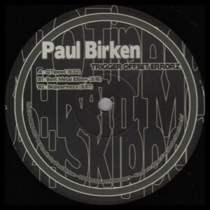 Vinyl / Neuf Techno Hardtechno Trance - Logo Side, ES Production 001 Trigger Offset Errorz Paul Birken 12"
