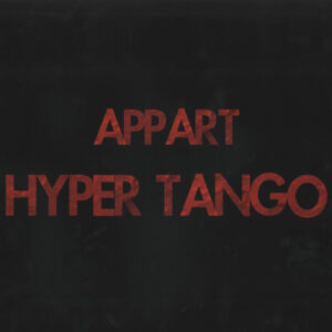 Vinyl / Neuf - Deontologie DEON 011 Hyper Tango A.P.P.A.R.T 2x12", Album, Ltd, Num, Bla