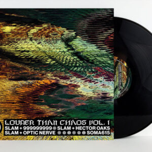 Vinyl / Neuf Techno Hardtechno Trance - Soma Quality Recordings SOMA615 Louder Than Chaos Vol. 1 Slam + 999999999 Hector