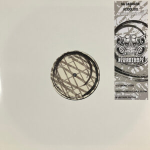 Vinyl / Neuf Hardtek Tribe Freetekno - Neurotrope NRT044 044 Mr. Gasmask & Acidolido 12", RP