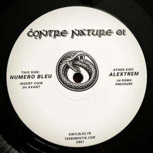 Vinyl / Neuf Nos Productions Hardtek Tribe Freetekno Techno Hardtechno Trance - Contre Nature CN01 01 Numéro Bleu Alextrem