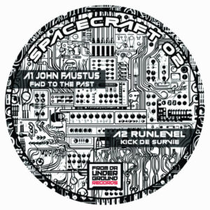 Vinyl / Neuf Hardtek Tribe Freetekno - Spacecraft 02 Johnfaustus, Mr Runlevel 12"