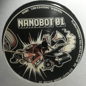 Vinyl / Neuf Hardtek Tribe Freetekno - Teknikal Grooves Rec. NANOBOT 01