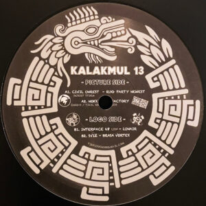 Vinyl / Neuf Hardtek Tribe Freetekno - Kalakmul 13