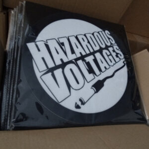 Vinyl Hardtek, Tribe et Freetekno - Hazardous Voltages 07 Special Edition With Pair Of Slipmat