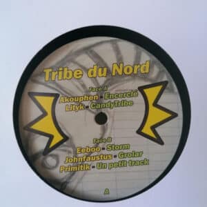 Vinyl Hardtek, Tribe et Freetekno - Du Nord