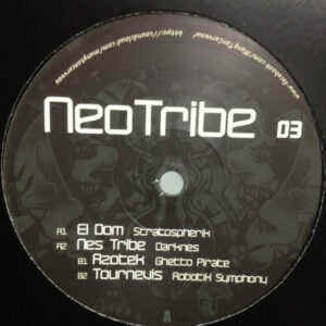 Vinyl Hardtek, Tribe et Freetekno - Neotribe 03